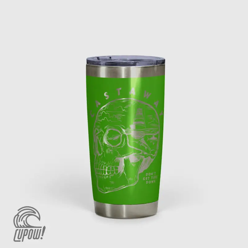Castaway - Don't Get Tide Down Tumbler 20oz