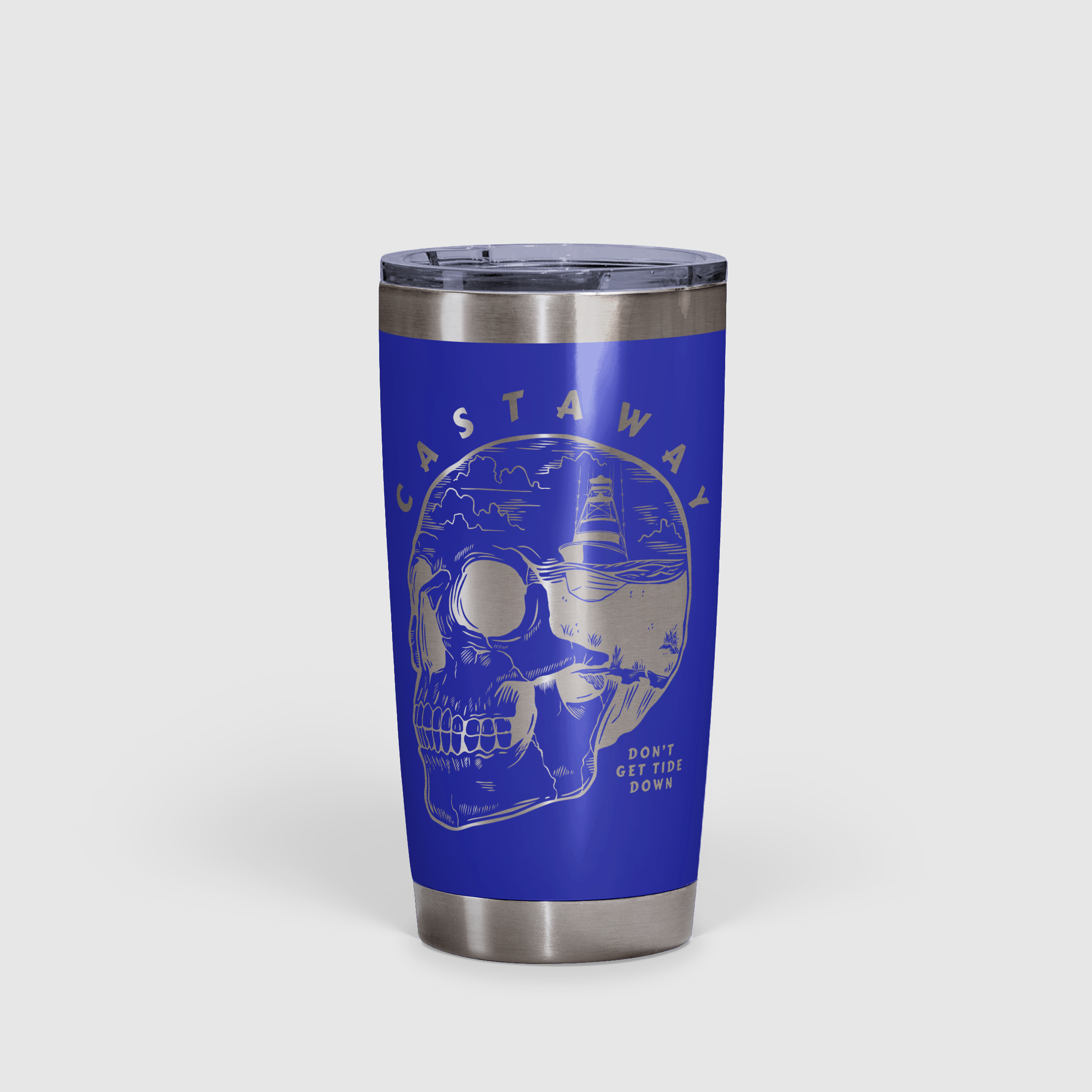 Castaway - Don't Get Tide Down Tumbler 20oz