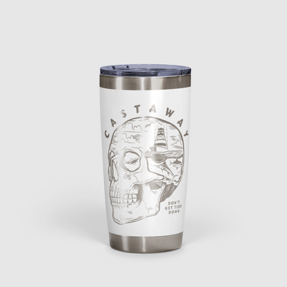 Castaway - Don't Get Tide Down Tumbler 20oz