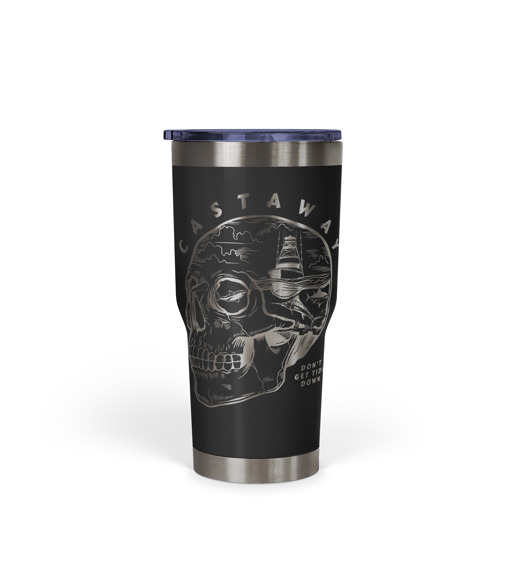 Castaway - Don't Get Tide Down Tumbler 30oz