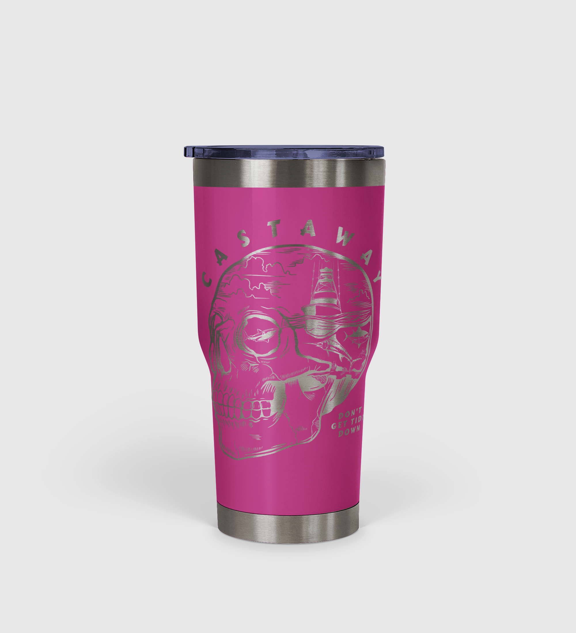 Castaway - Don't Get Tide Down Tumbler 30oz