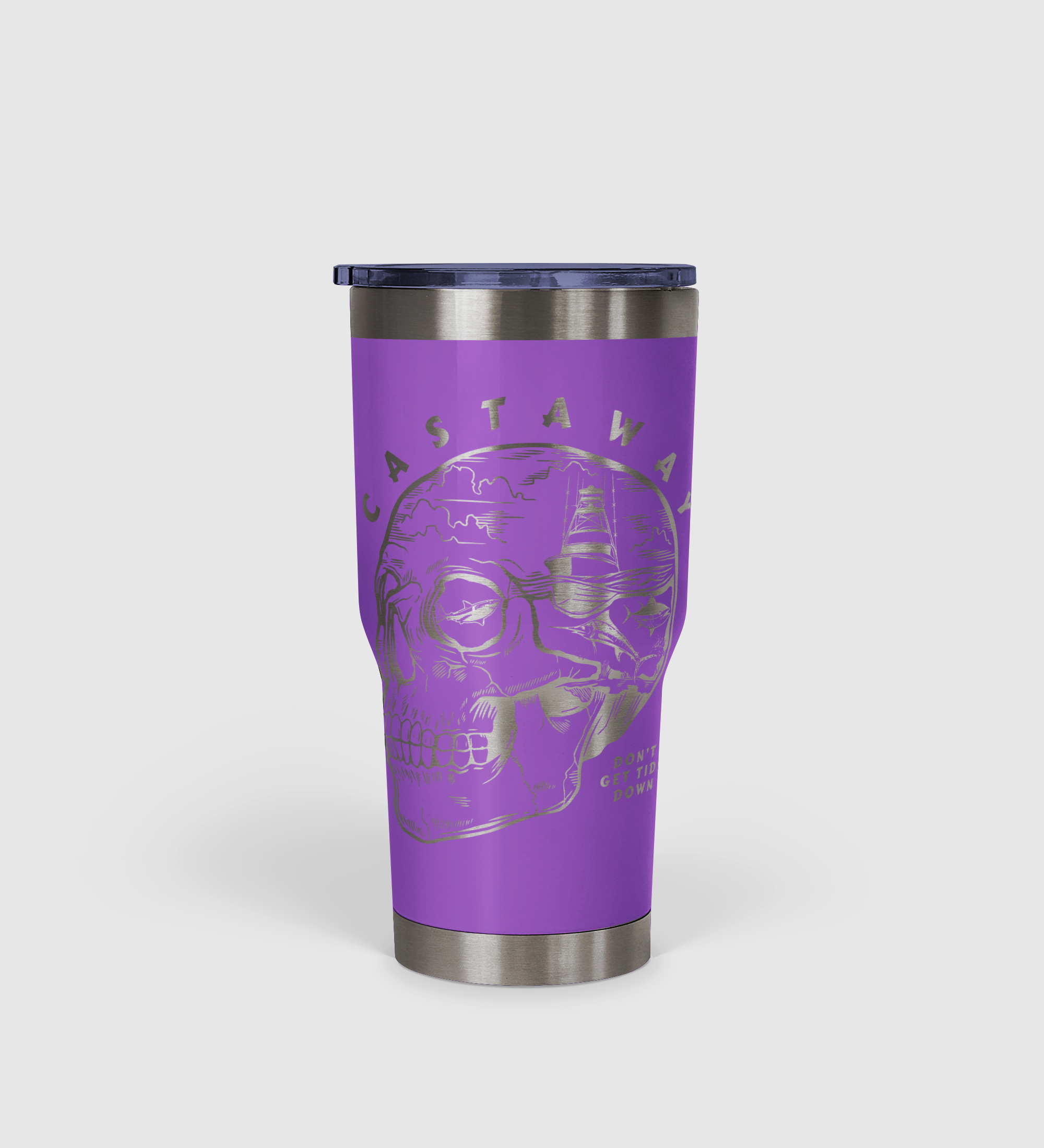 Castaway - Don't Get Tide Down Tumbler 30oz